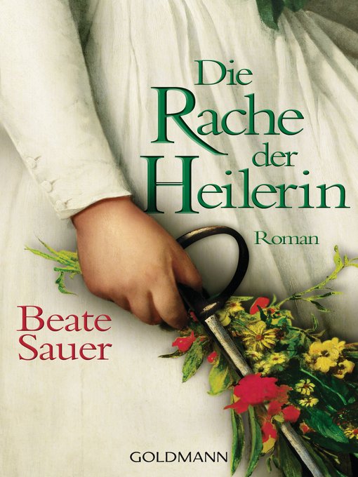 Title details for Die Rache der Heilerin by Beate Sauer - Available